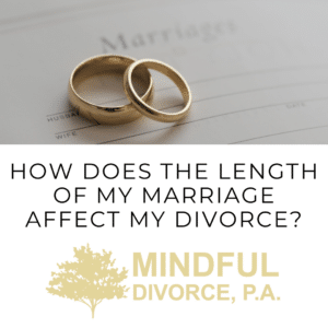 mindful length of marriage affect divorce