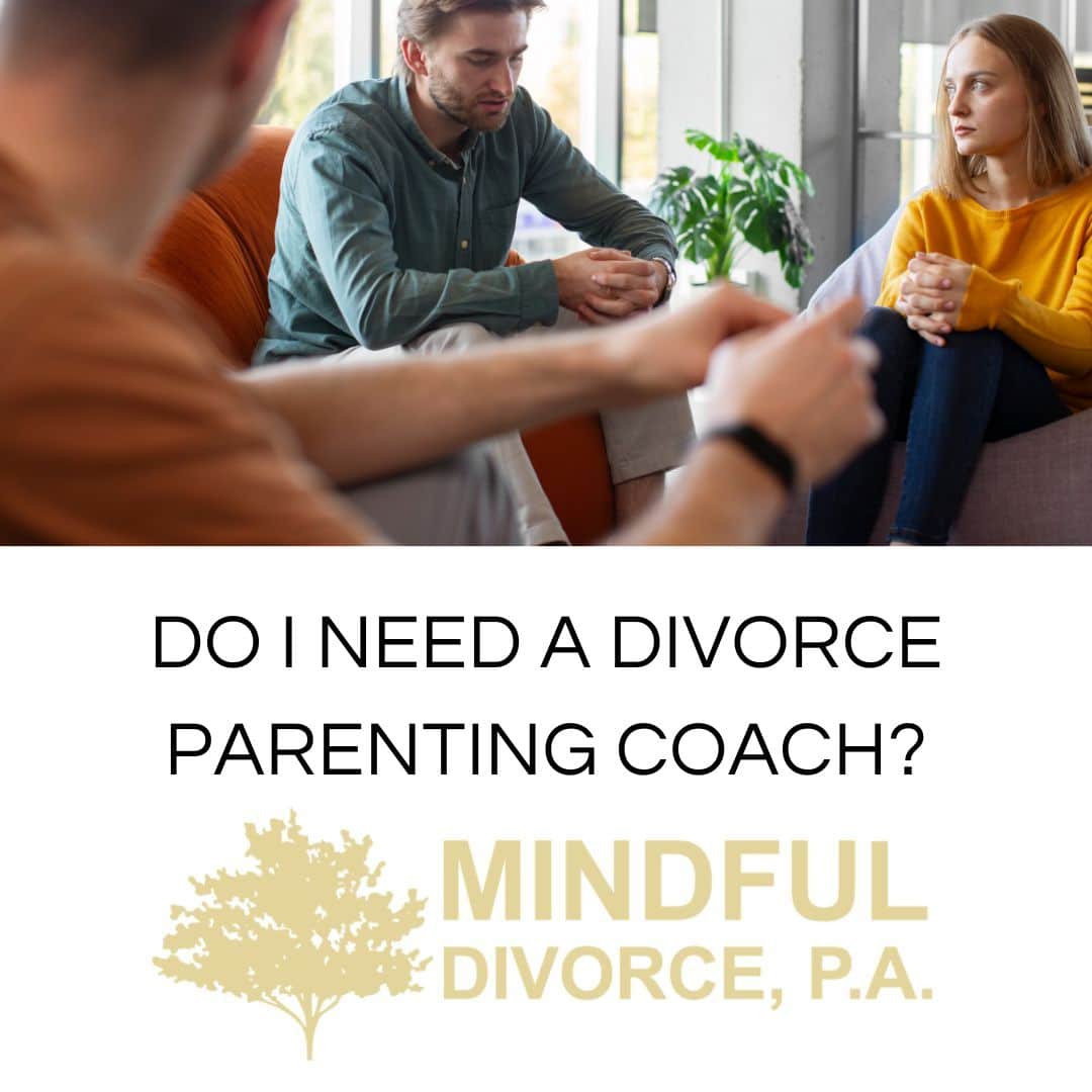 Do I Need a Divorce Parenting Coach?