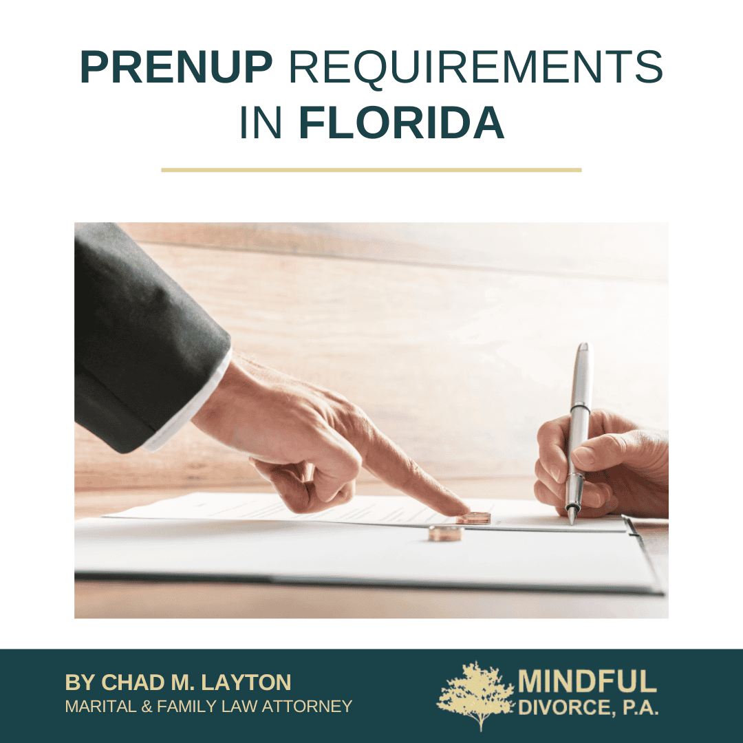 What Are the Requirements for a Prenup In Florida?