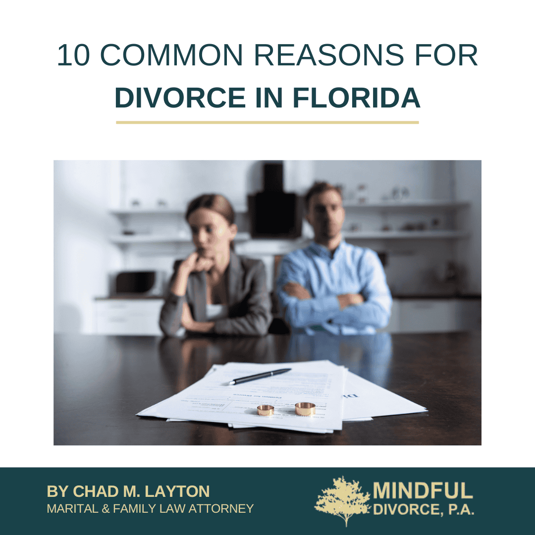 10 Common Reasons for Divorce in Florida