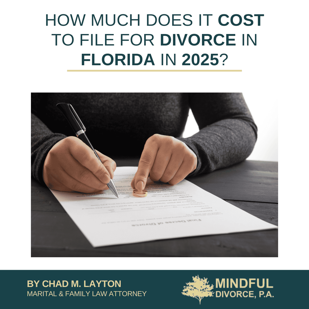 How Much Does It Cost to File for Divorce in Florida in 2025?