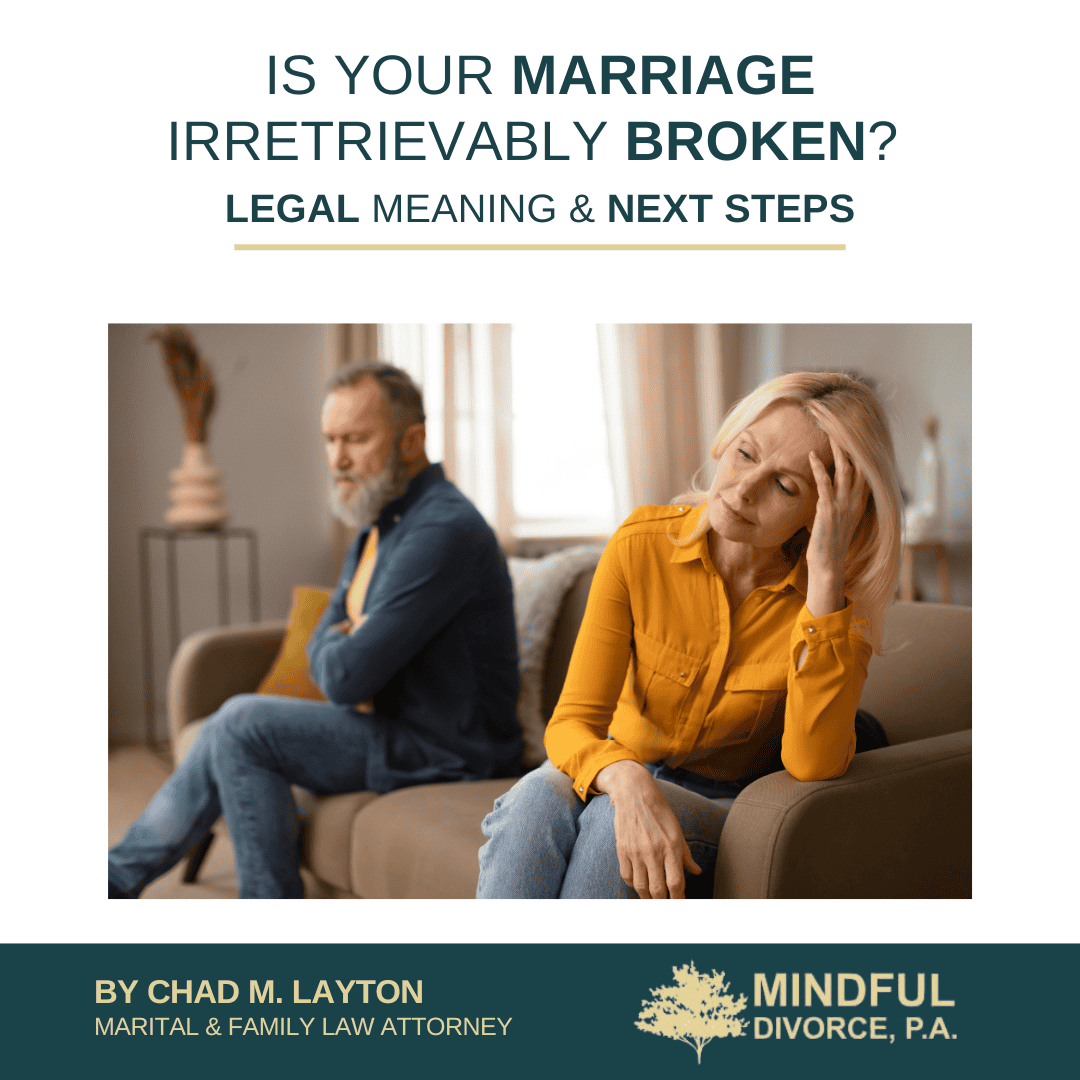 Is Your Marriage Irretrievably Broken? Legal Meaning & Next Steps
