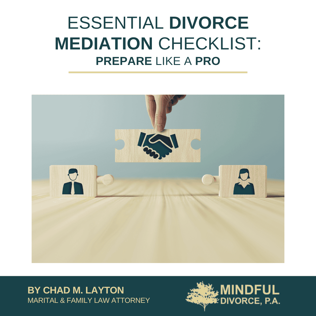 Essential Divorce Mediation Checklist: Prepare Like a Pro