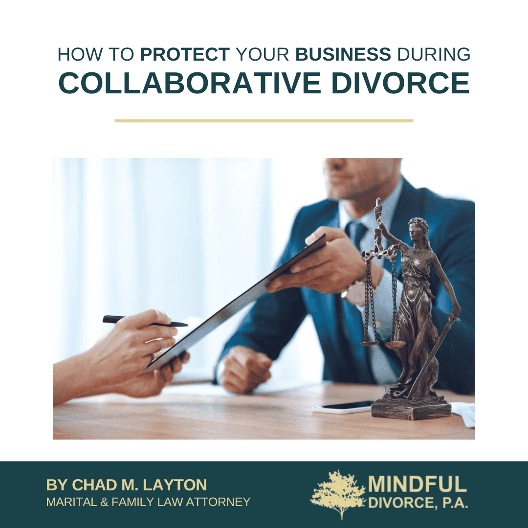 How To Protect Your Business During Collaborative Divorce