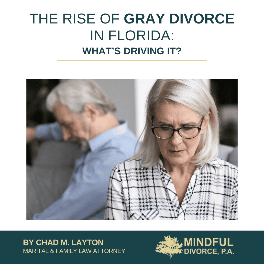 The Rise of Gray Divorce in Florida: What’s Driving It?