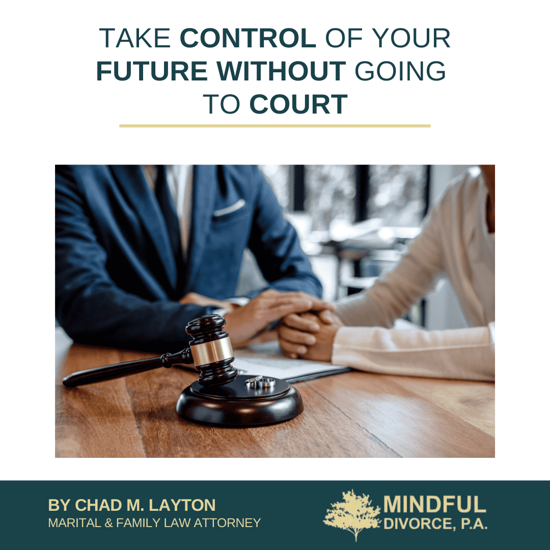 Take Control of Your Future — Without Going to Court