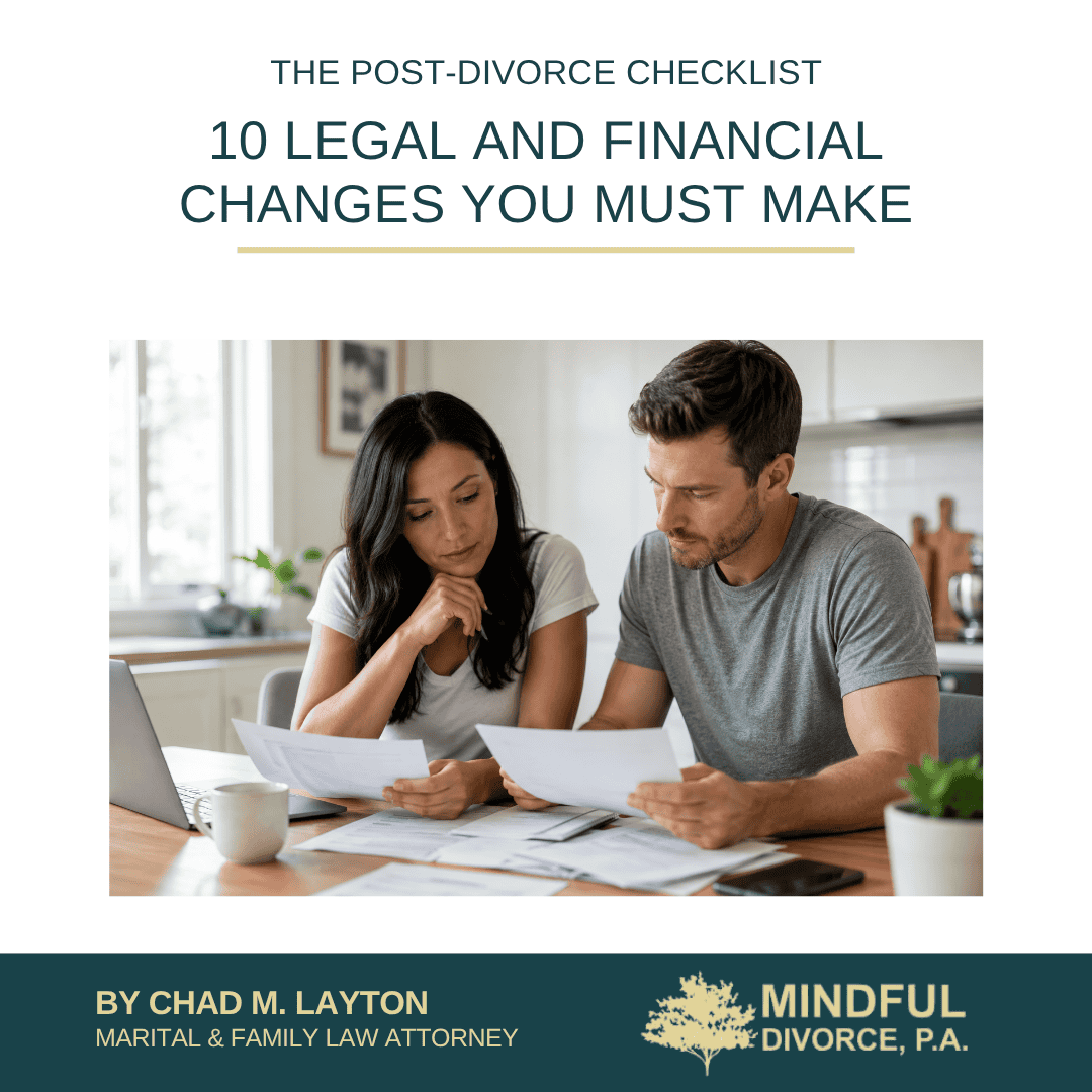 The Post-Divorce Checklist: 10 Legal and Financial Changes You Must Make