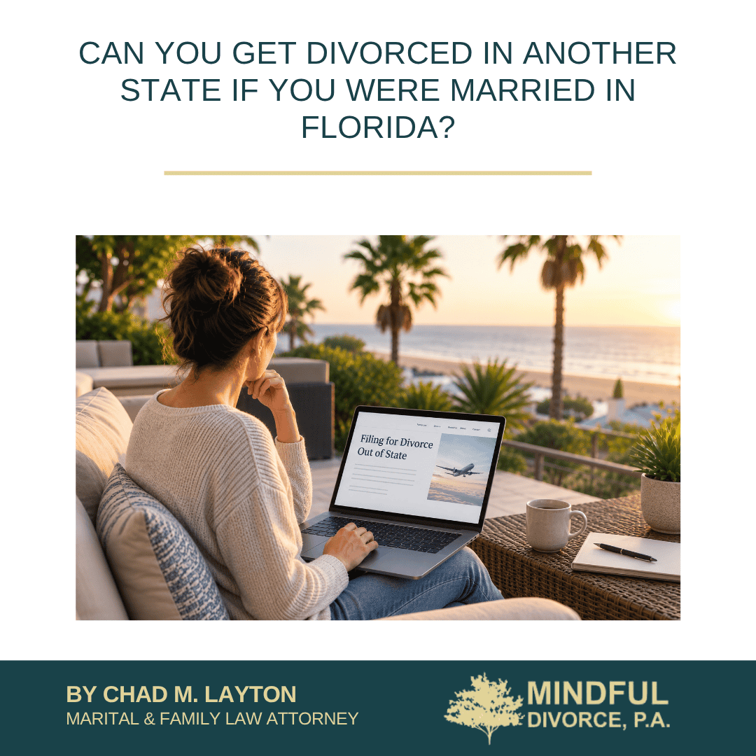 Can You Get Divorced in Another State If You Were Married in Florida?